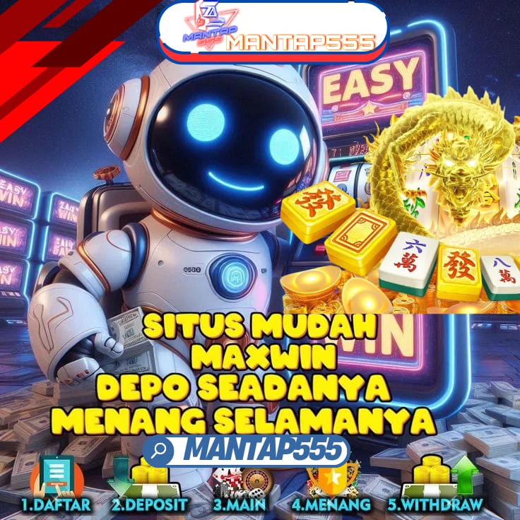 Mantap555 Pilihan Terbaik Bermain Game Online Taruhan Uang Asli Yang Pasti Gampang Menang